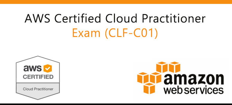 aws-certified-cloud-practitioner exam